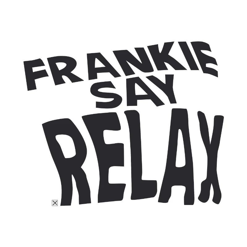 Frankie Say Relax