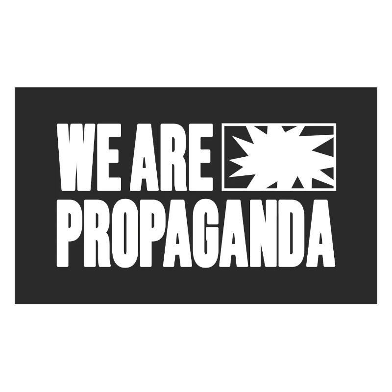 Wir sind Propaganda
