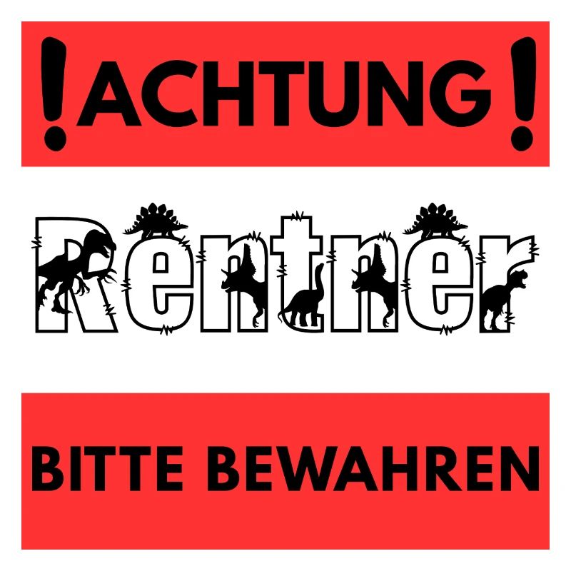 Achtung Rentner Design