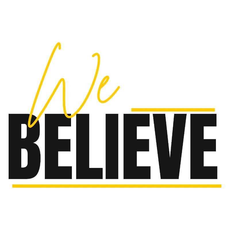 We Believe Schriftzug