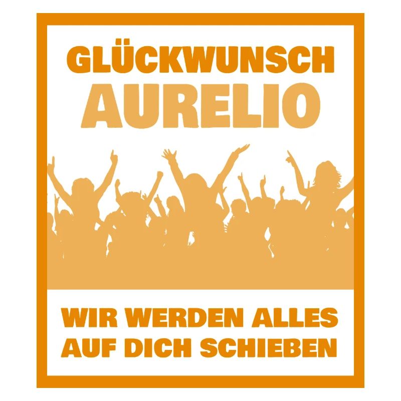Glückwunsch Aurelio JubelCrowd