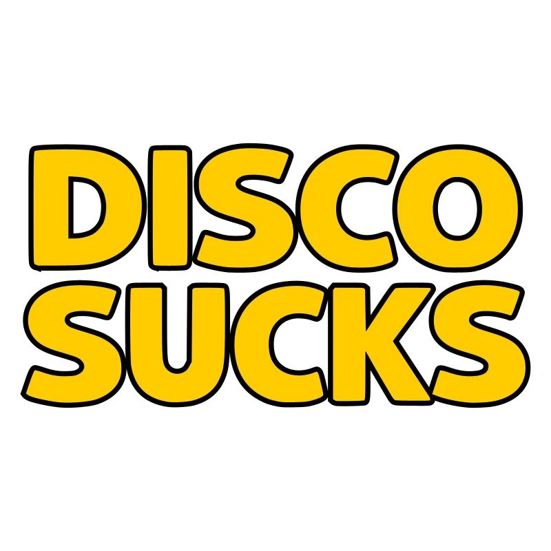 Disco Sucks