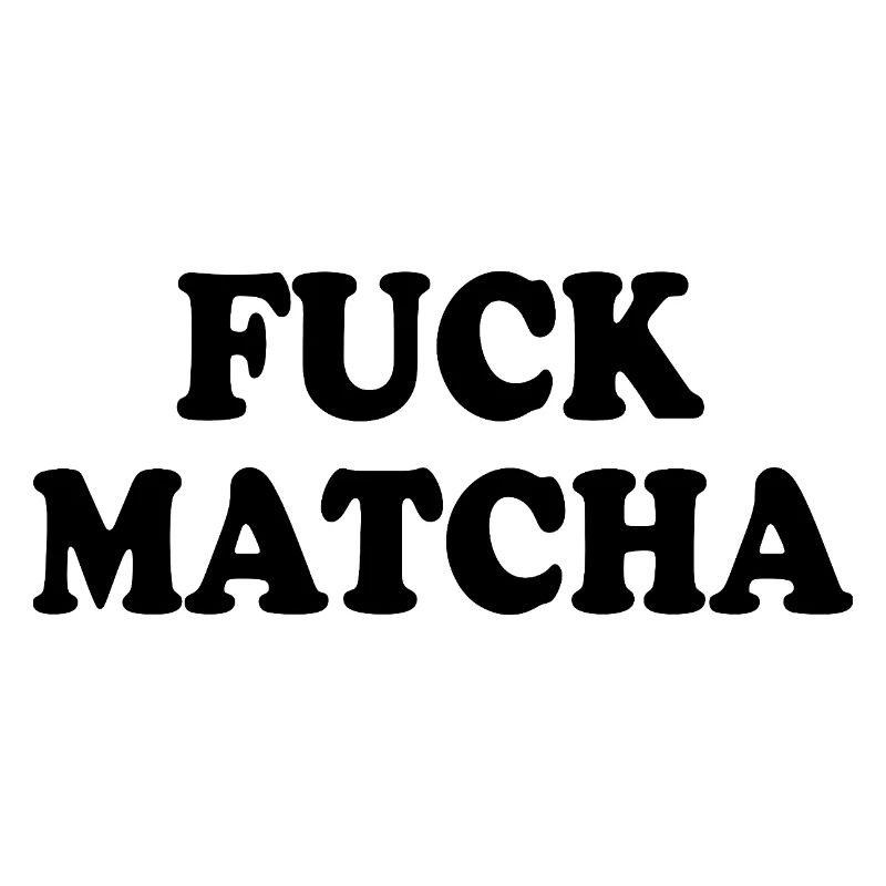Merde au matcha