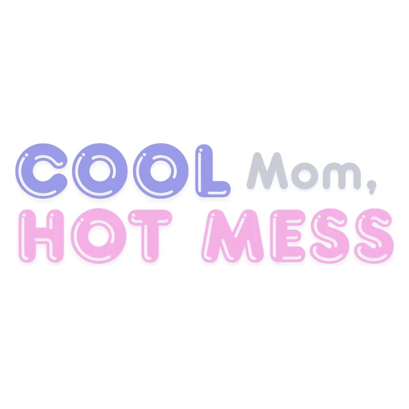 Maman cool Désordre chaud Design de maman drôle