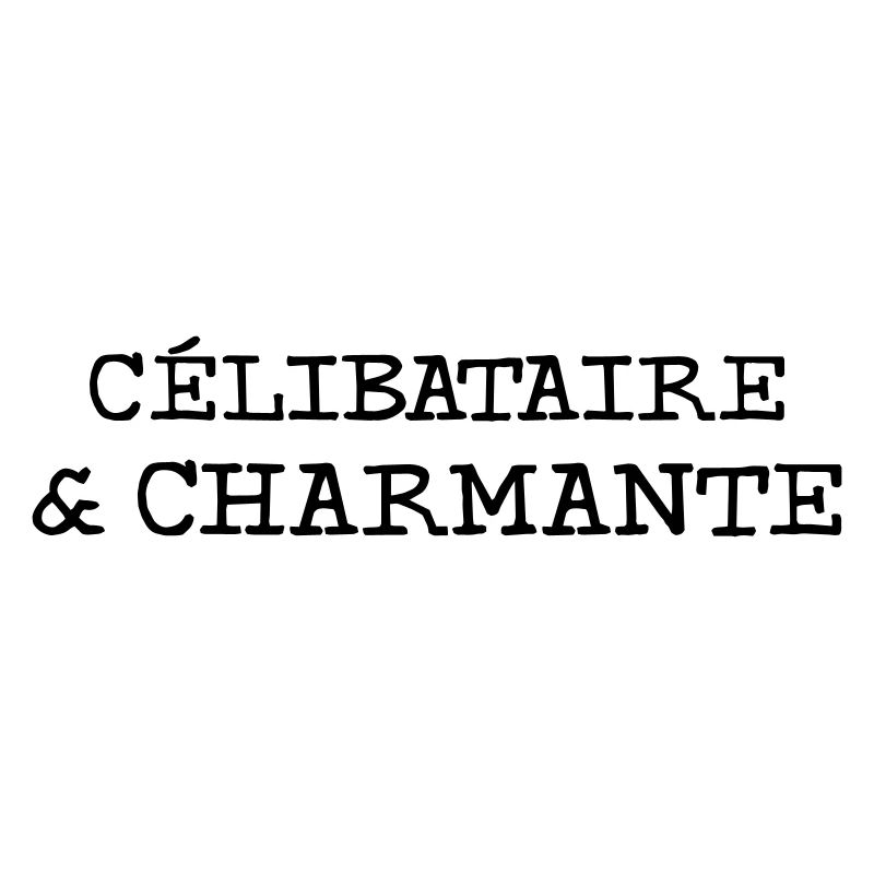 Célibataire et charmante