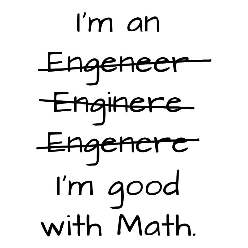 I'm an engineer - black