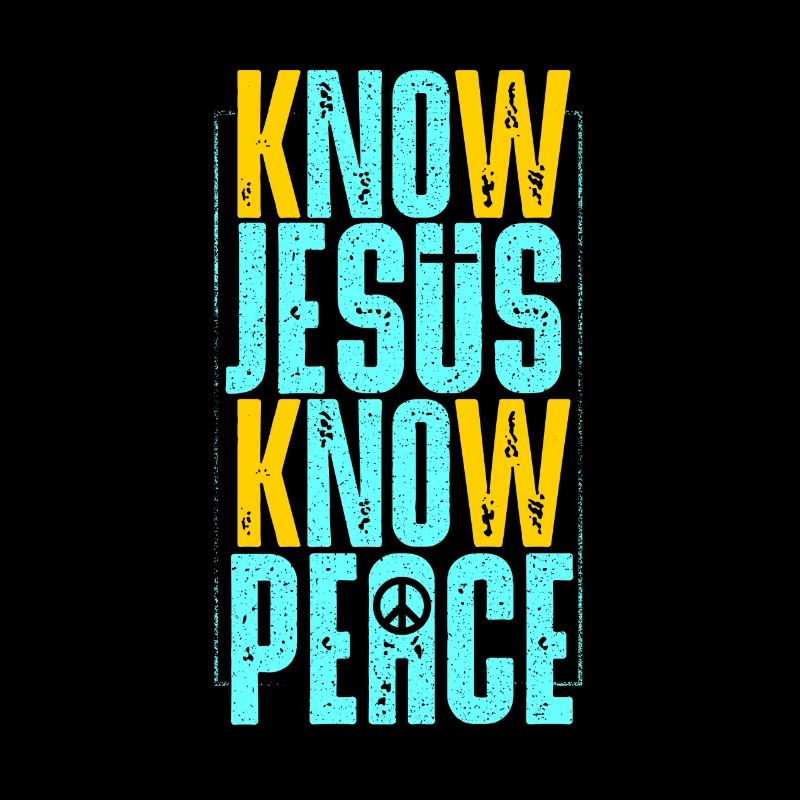 Know Jesus Know Peace