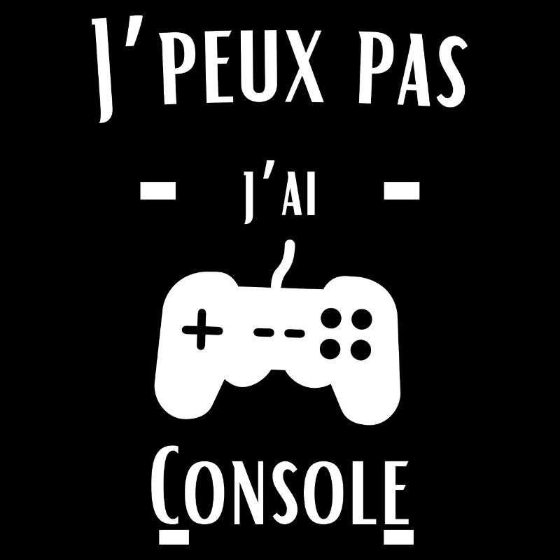 J'peux pas j'ai Console