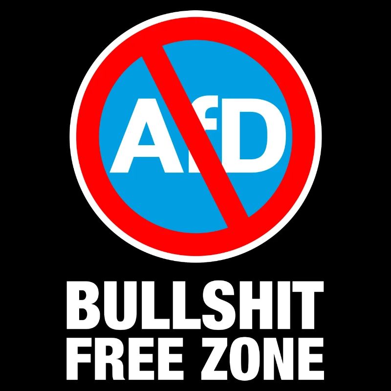 AFD BULLSHIT FREE ZONE