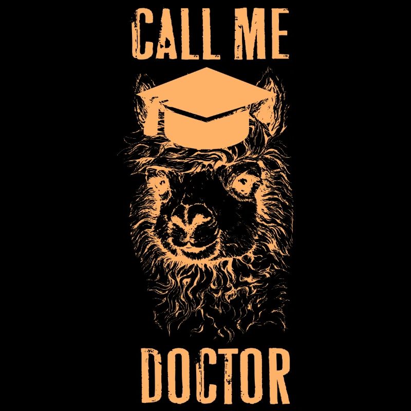 Call me doctor Phd Student Geschenk