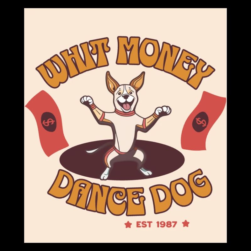 Chien dansant Argent et plaisir