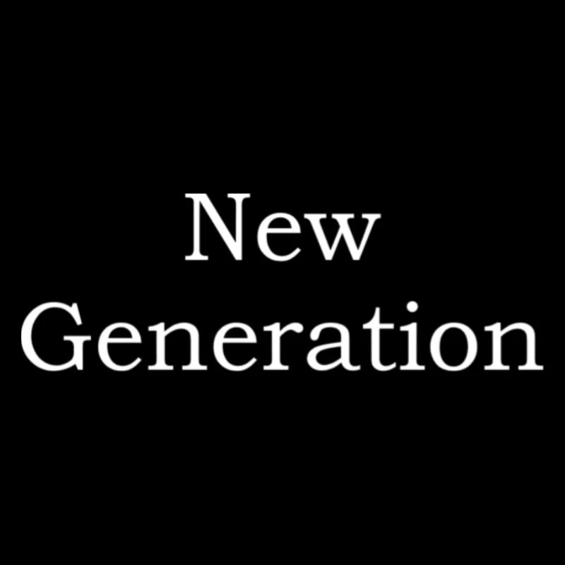 New Generation