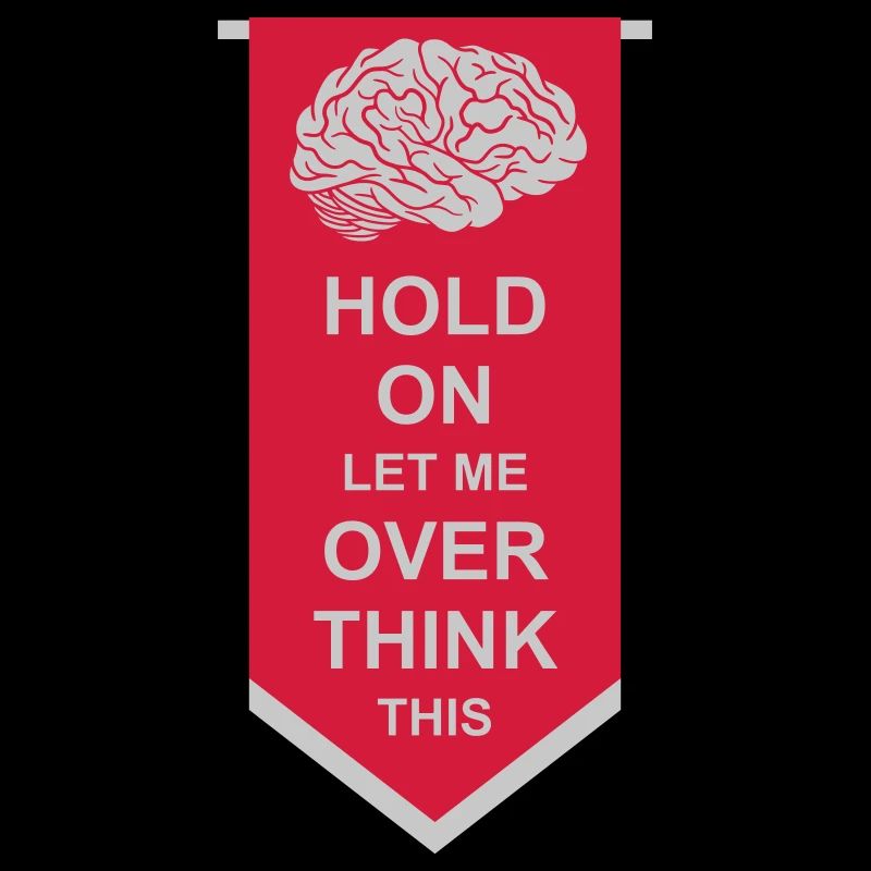 Let me overthink this