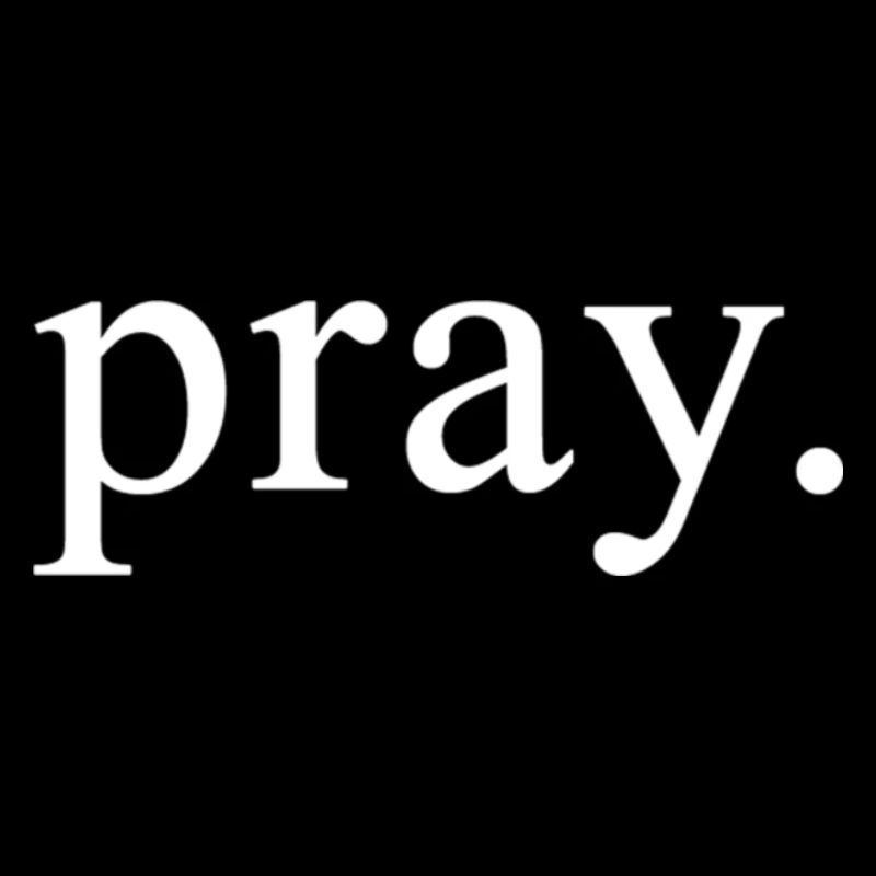 pray