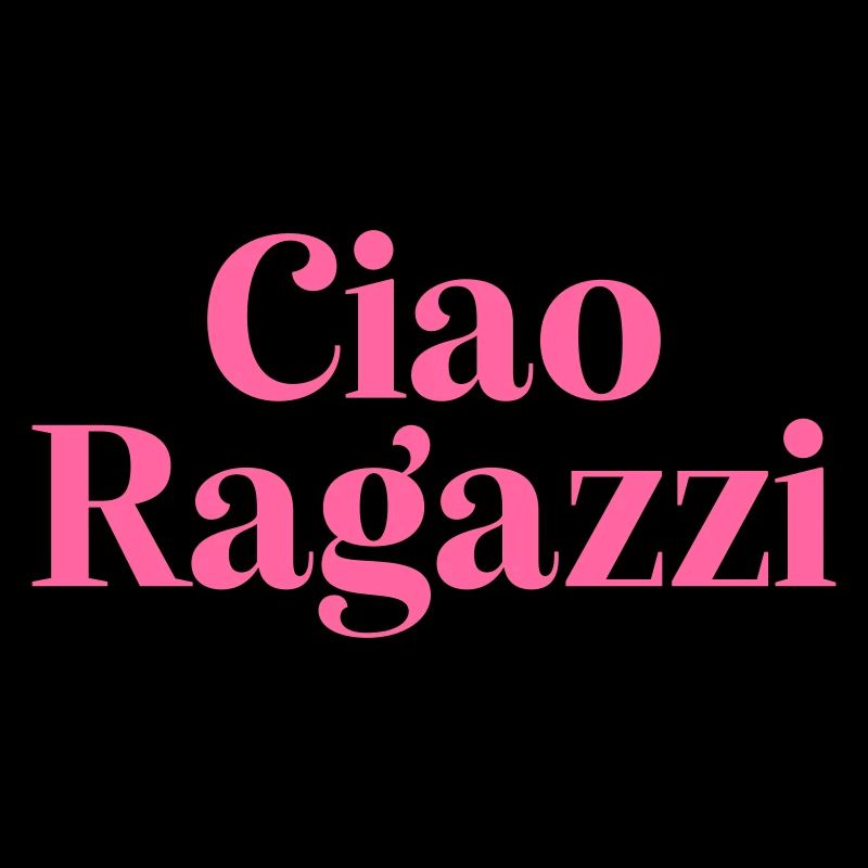 Ciao Ragazzi