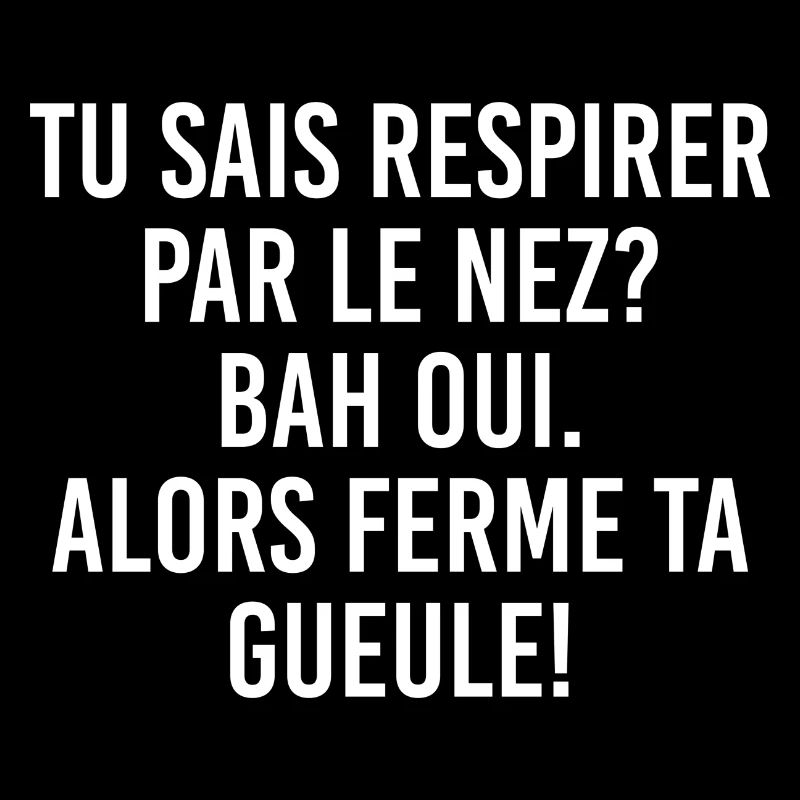 Ferme ta gueule, Ferme ta gueule