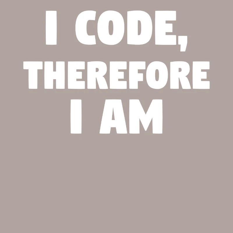 I Code, Therefore I Am! #ProgrammingLife