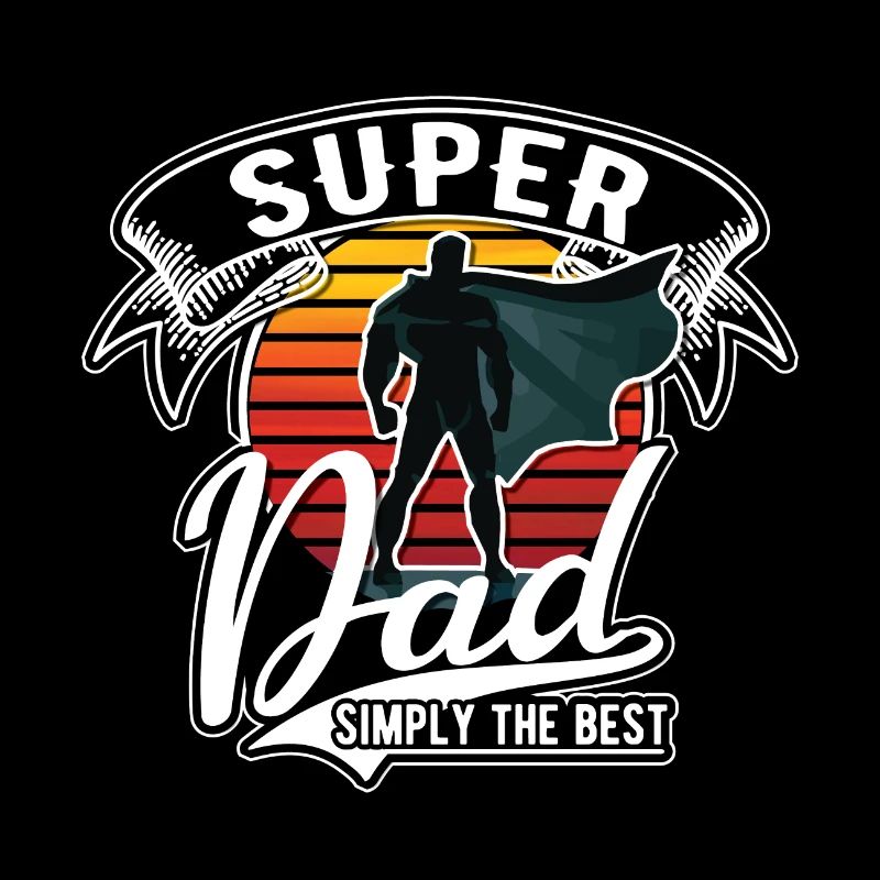 Super Papa - tout simplement le meilleur