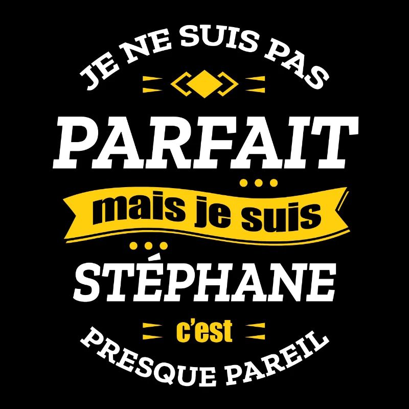 STÉPHANE PARFAIT - PRENOM STÉPHANE