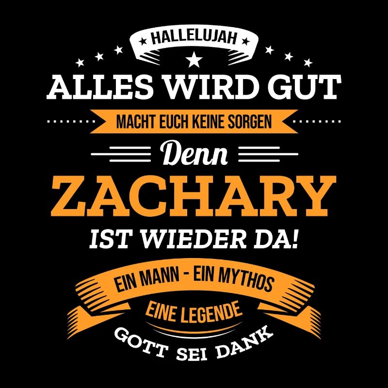 ALLES WIRD GUT, DIE LEGENDE ZACHARY IST DA