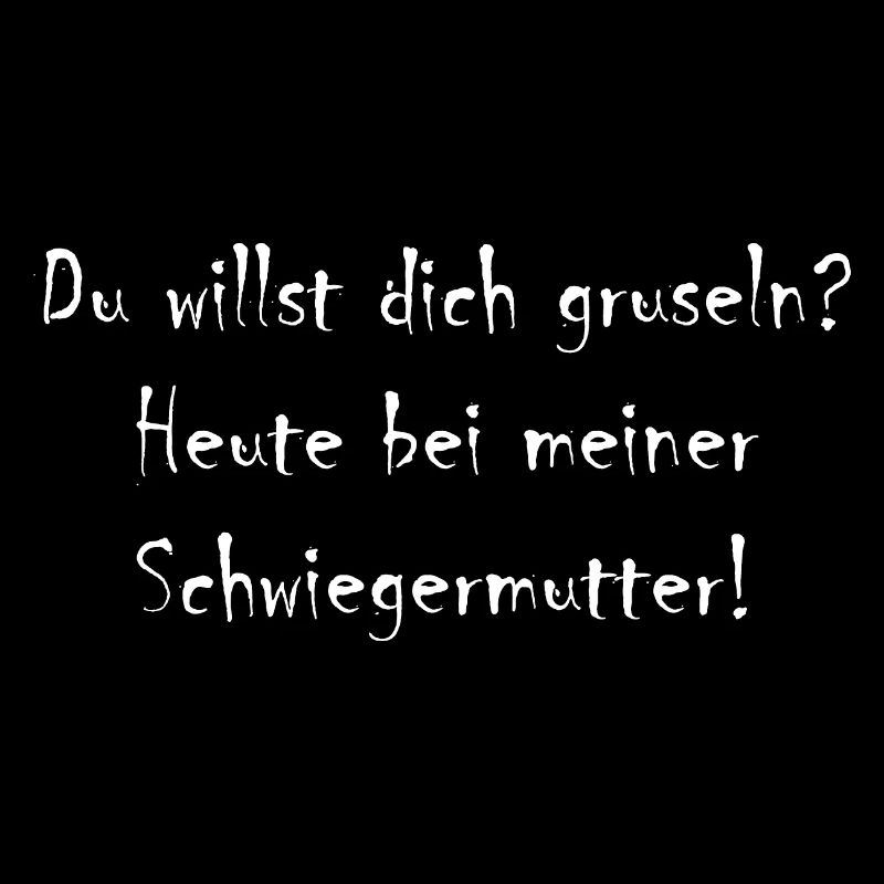 Schwiegermutter-Grusel!