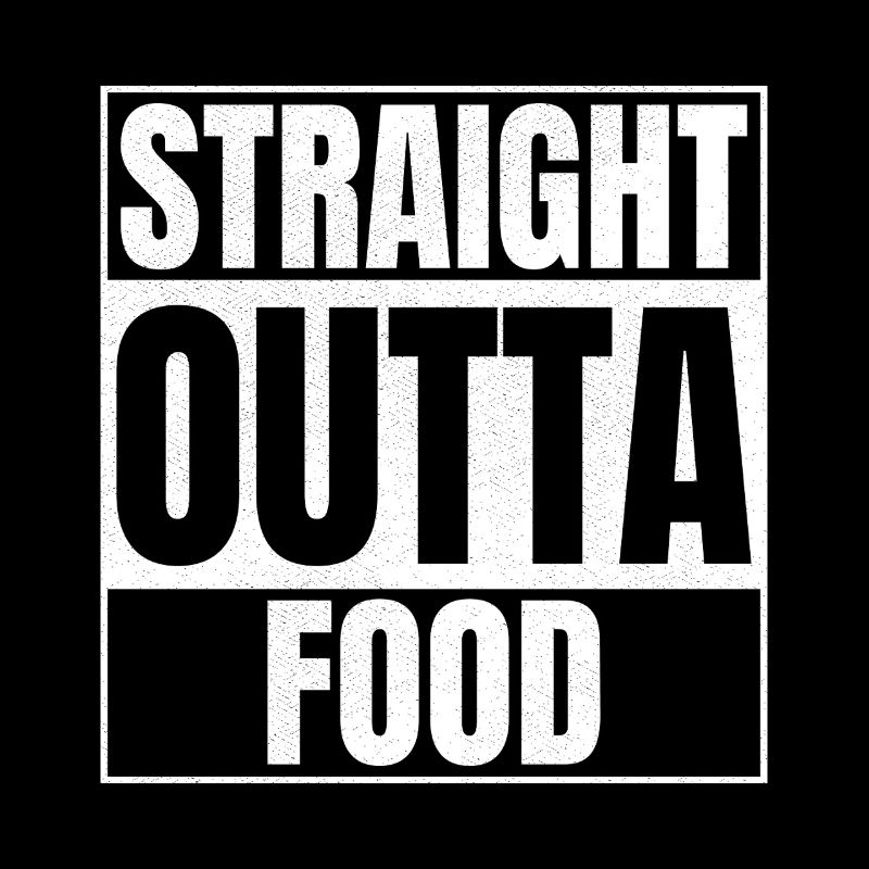 STRAIGHT OUTTA Food