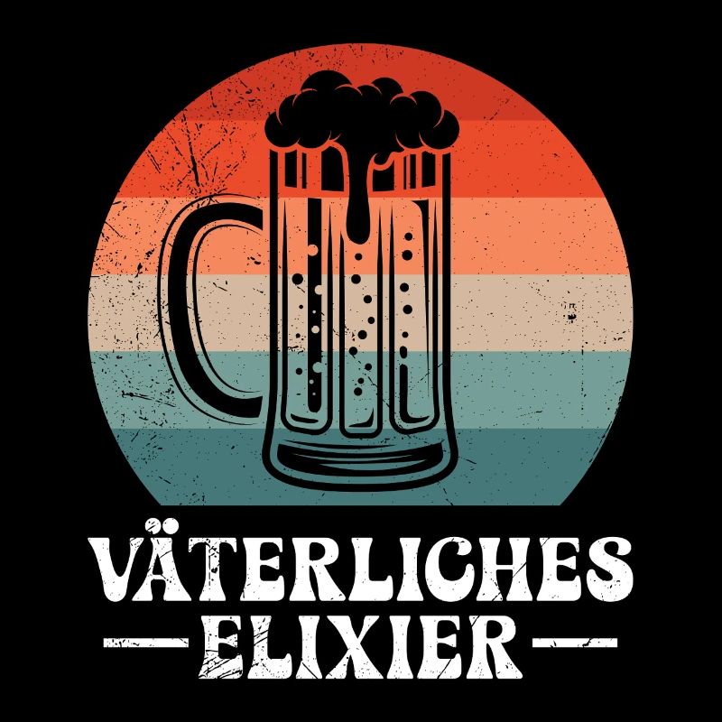 Fatherhood FATHERLY ELIXIR Funny