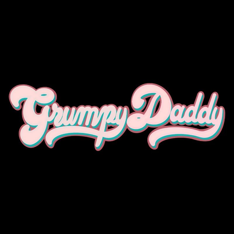 Grumpy Daddy Retro Script - Farbe "Sports Bra"