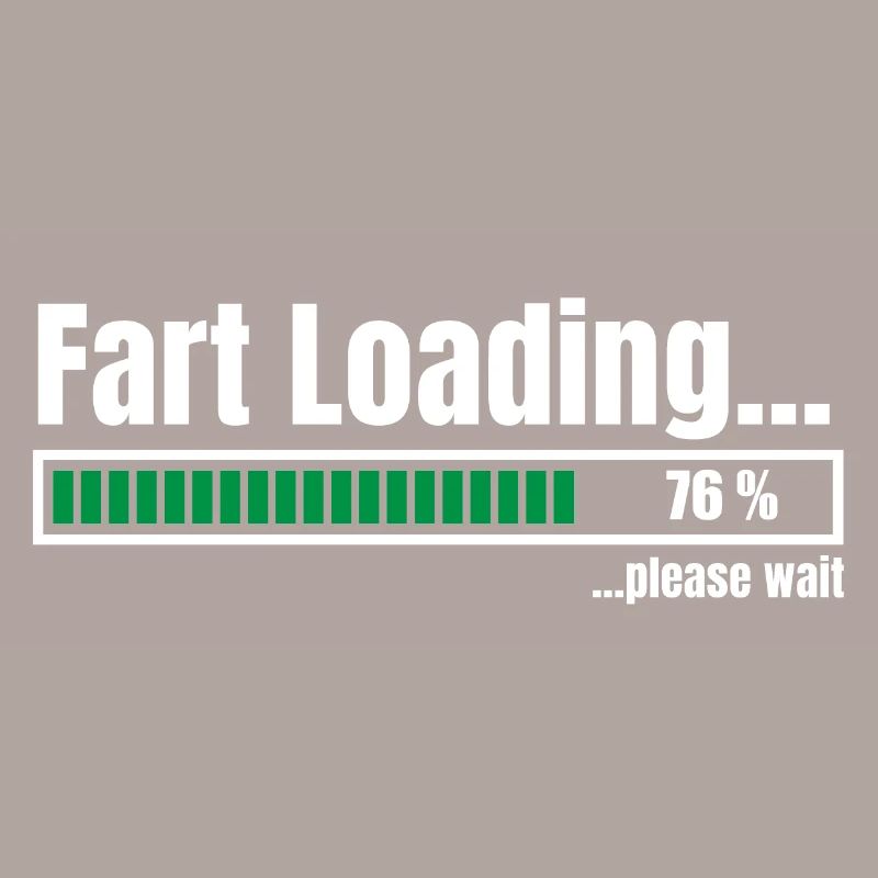 Fart Loading