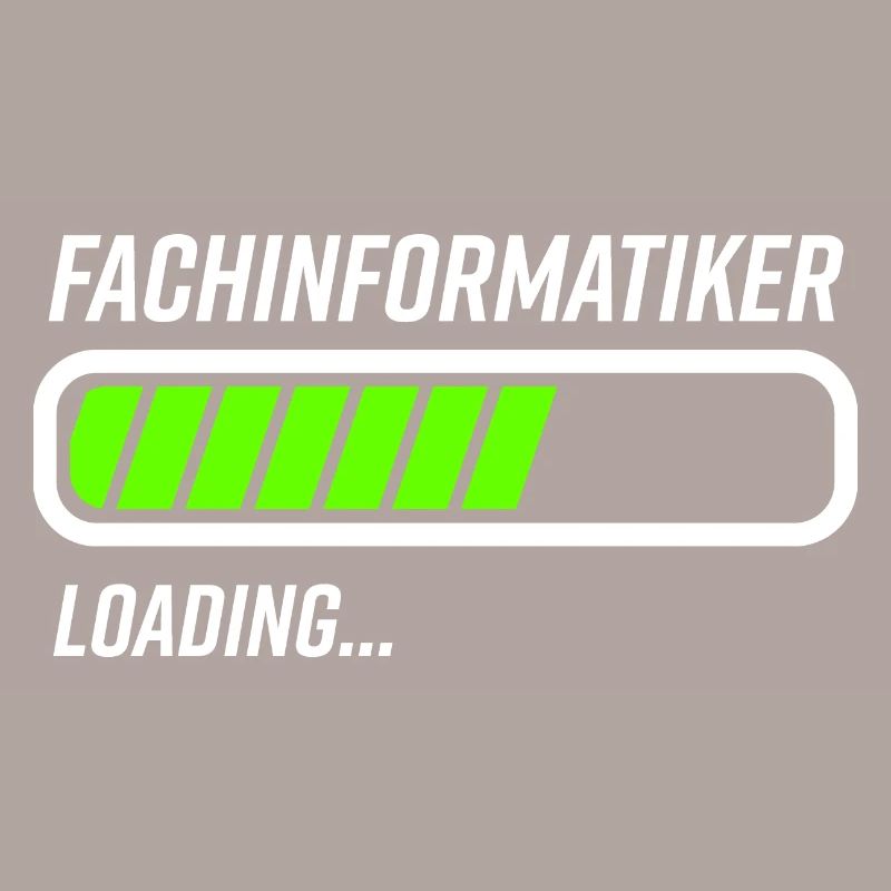 Fachinformatiker Beruf Loading Ladebalken Geschenk