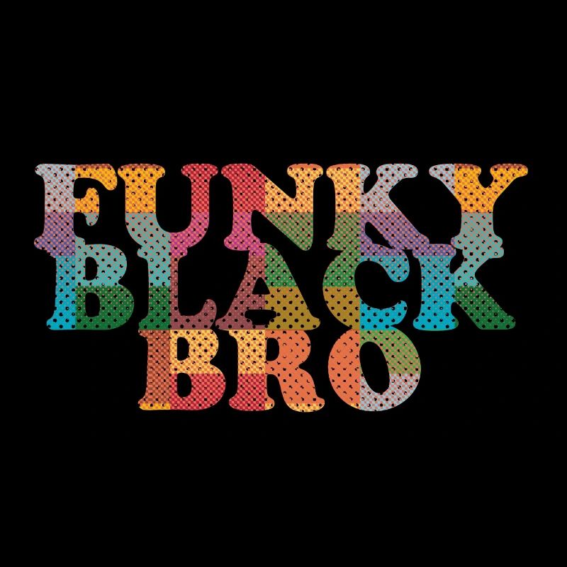 Funky Black Bro