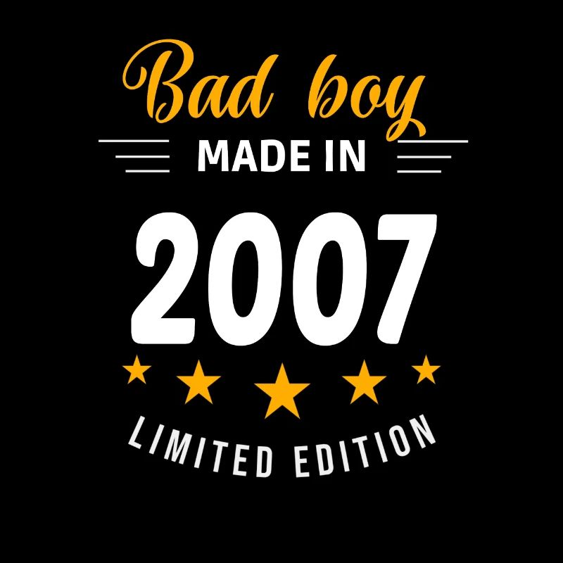Bad boy made in 2007
