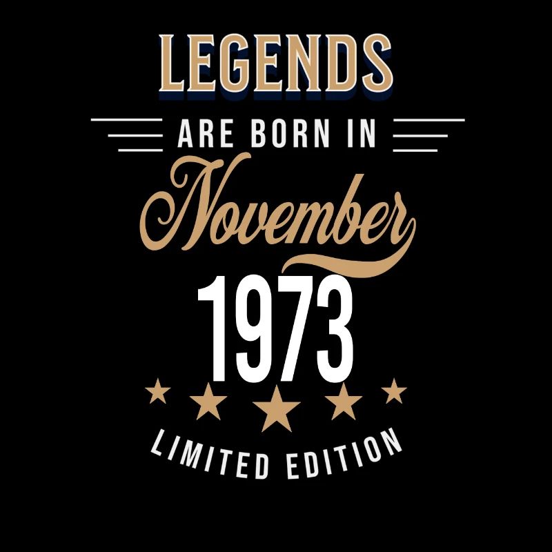 Legends are born in November 1973