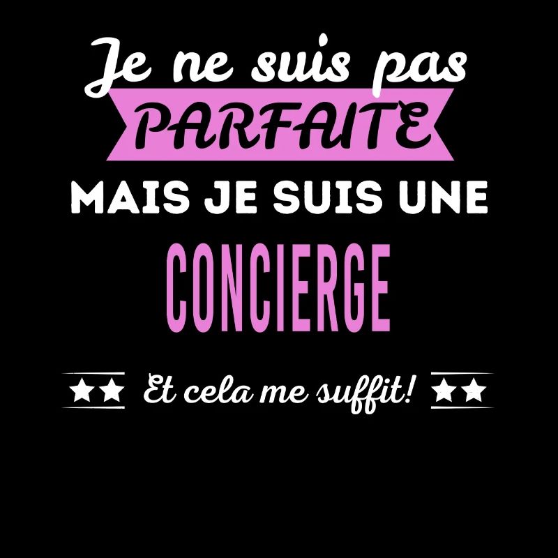 Je ne suis pas parfaite concierge