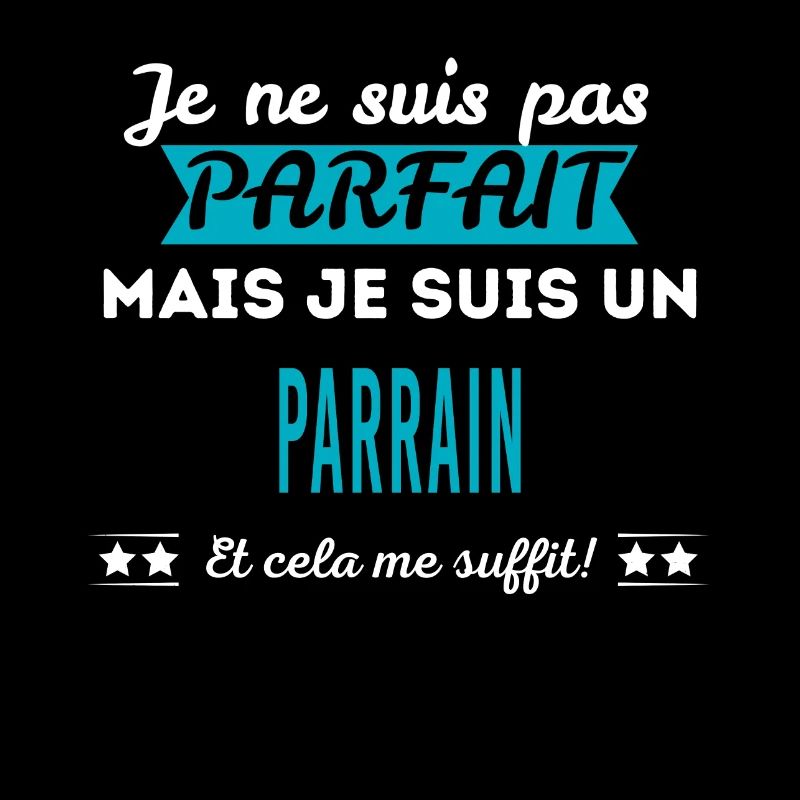 Je ne suis pas parfait PARRAIN