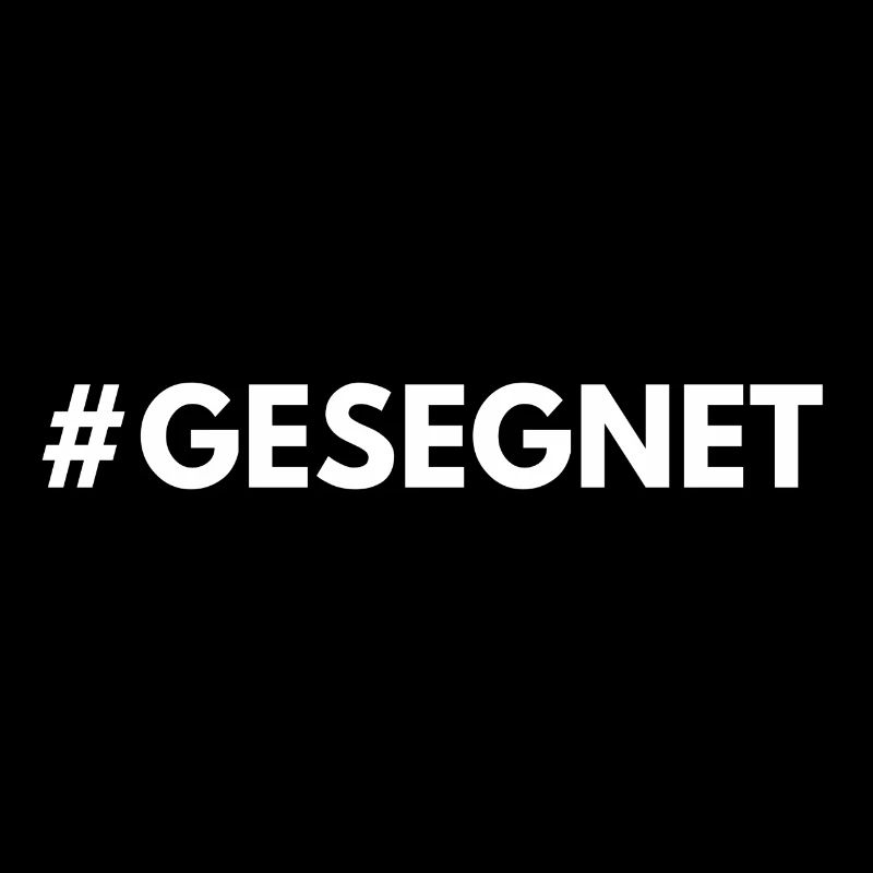 Hashtag Gesegnet