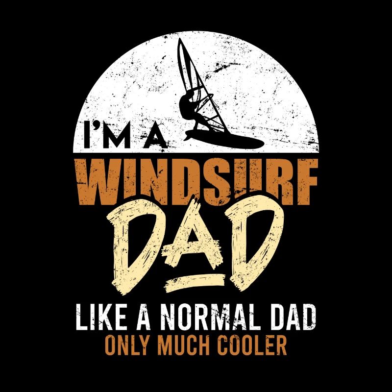 Windsurfer Papa Geschenk Windsurfing Dad Spruch