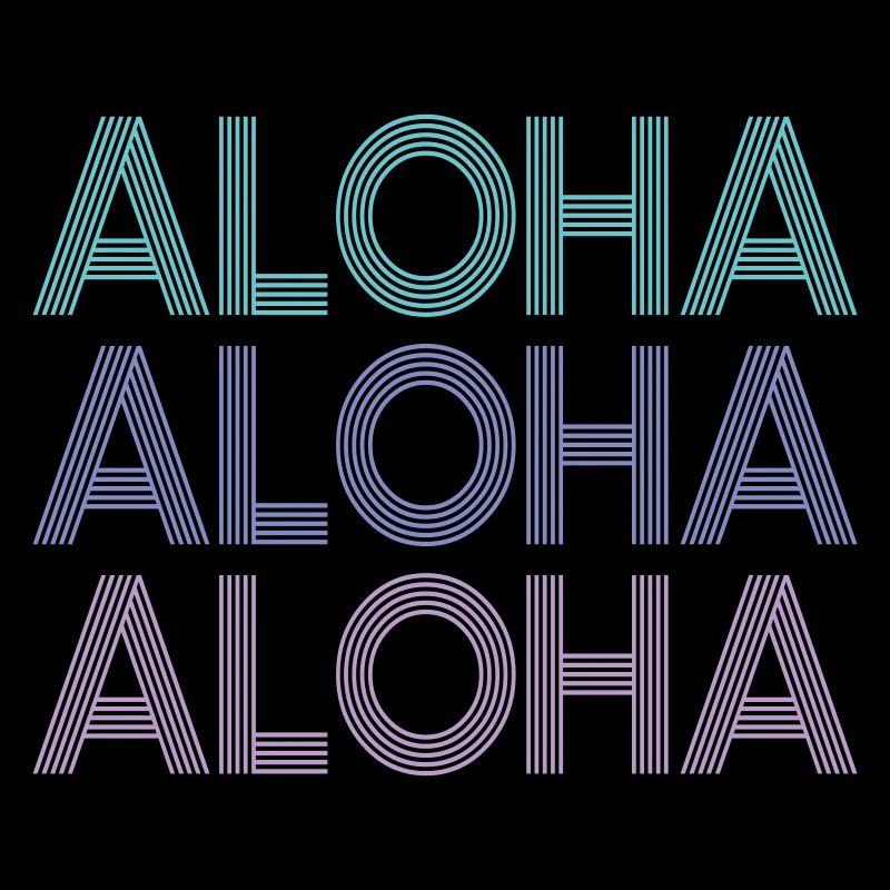 Aloha Aloha Aloha | Farben änderbar
