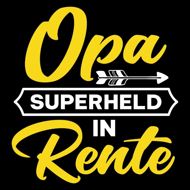 Opa Superheld in Rente Spruch