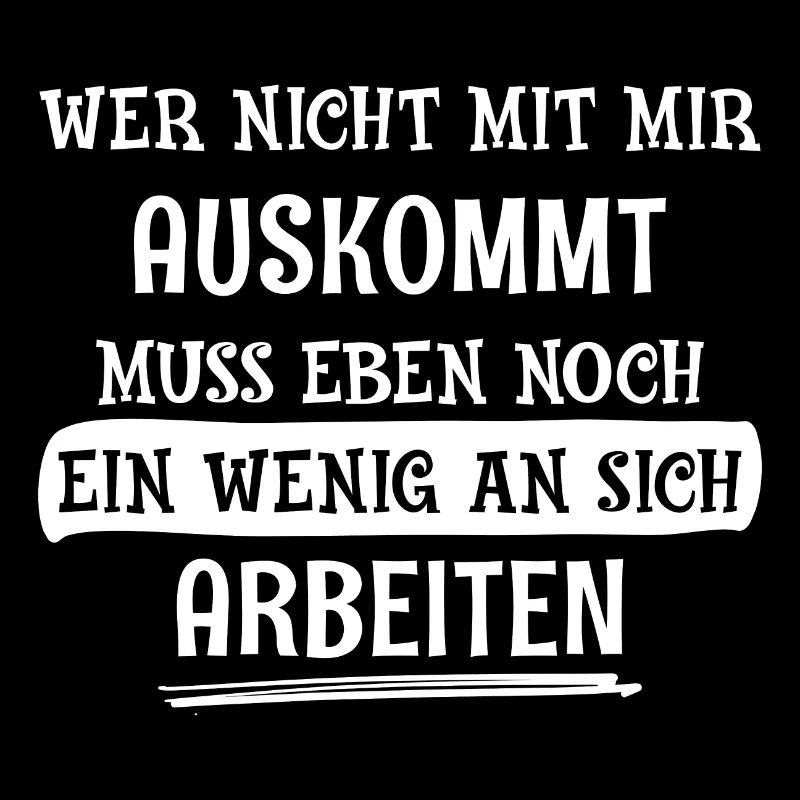 Arbeiten Lustige Spruch