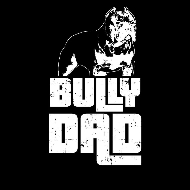 Idée cadeau Bully Dad Master American Bully