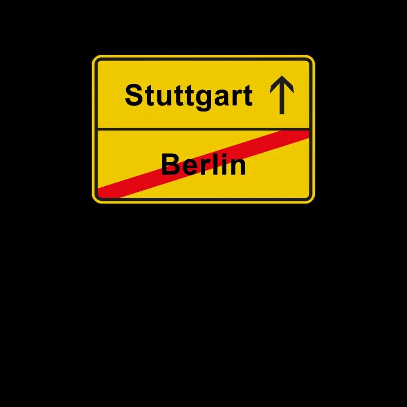 Stuttgart anti Berlin town sign