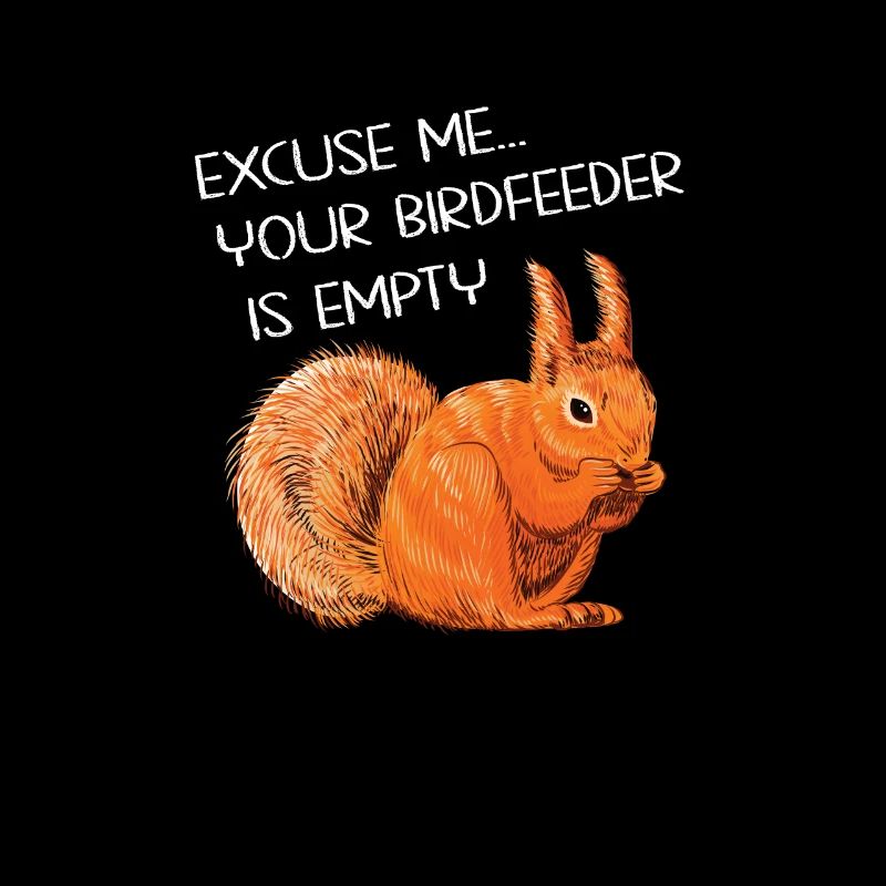 Lustiger Eichhörnchen Spruch