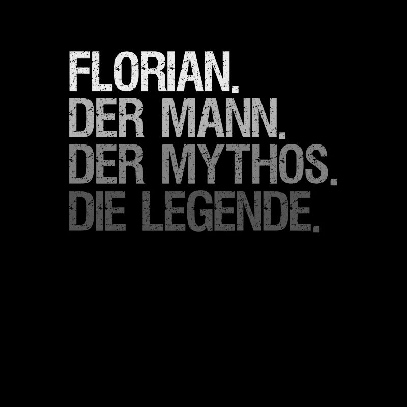 Florian Mann Mythos Legende