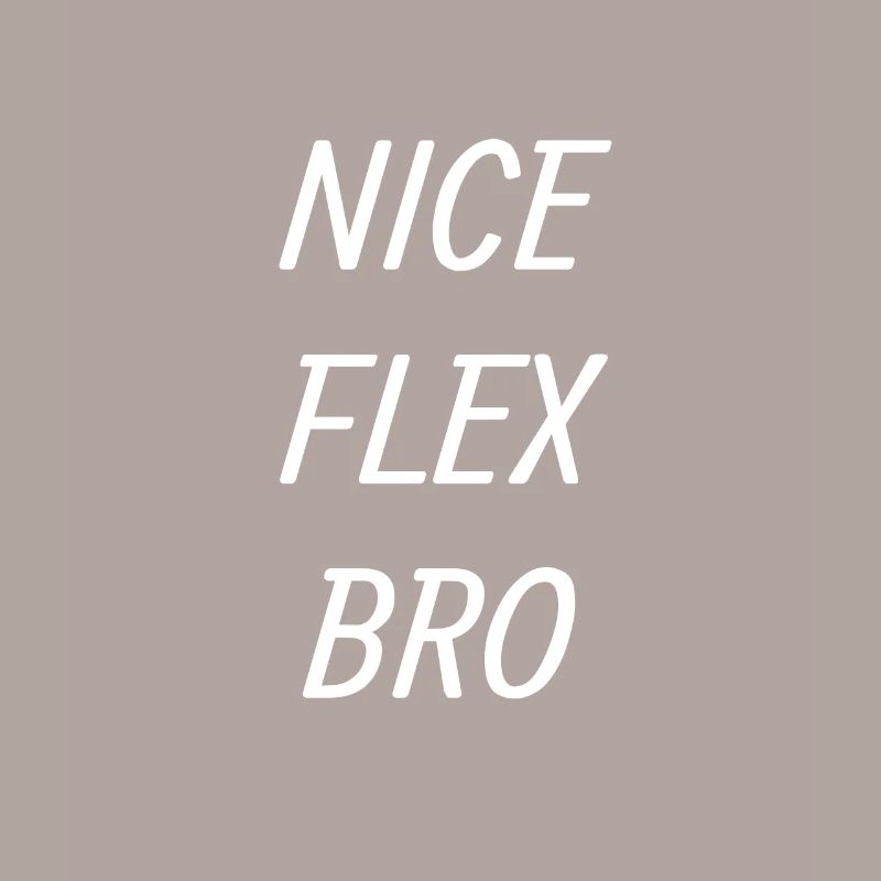 Flex flexing