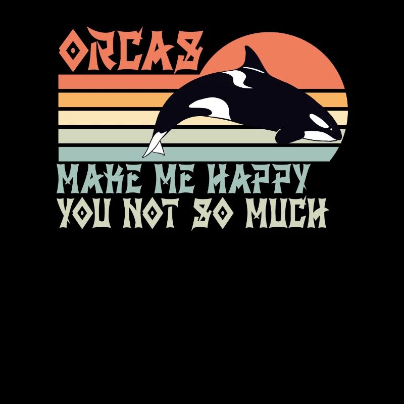Orca Killerwal Spruch lustig