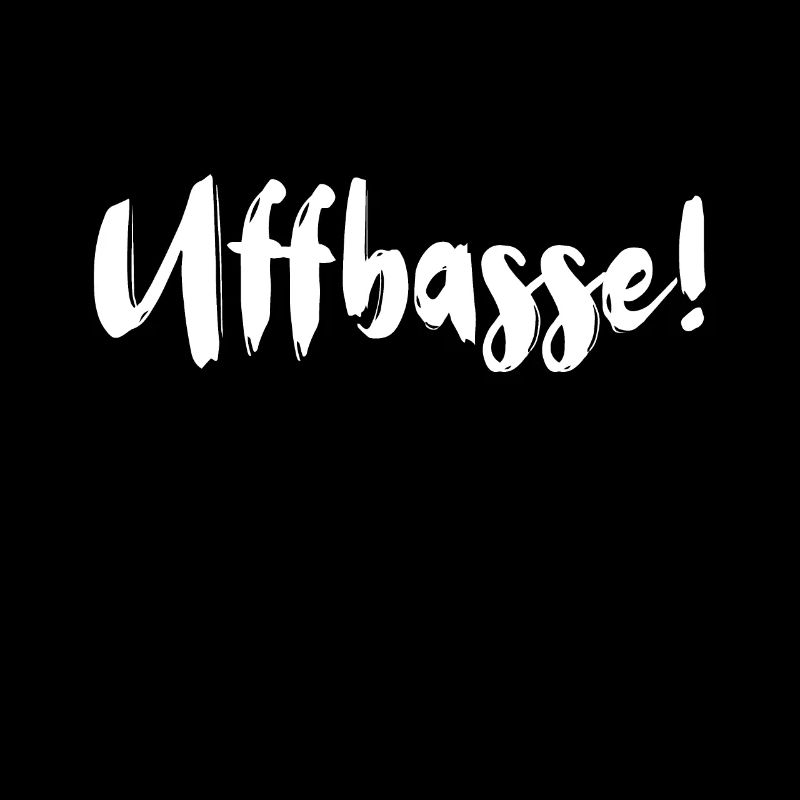Uffbasse Mannheimer Mannheim Monnemer Pfalz