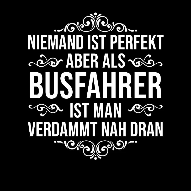 Busfahrer Spruch Busfahrerin