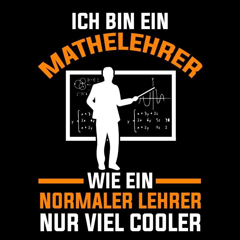 Mathelehrer Mathematik Lehrer Algebra