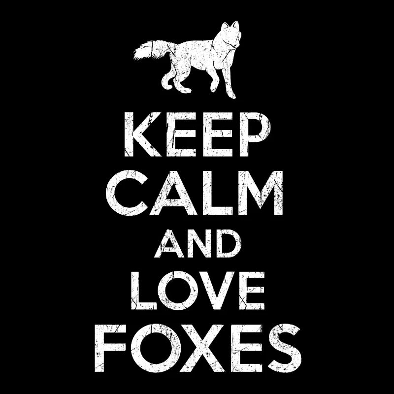 Fuchs Spruch Keep calm